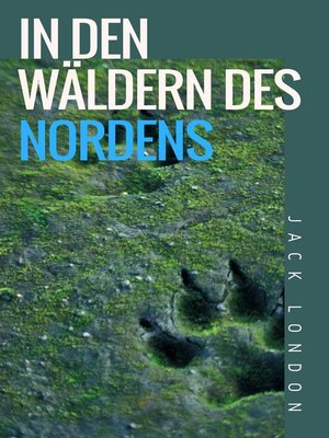 cover image of In den Wäldern des Nordens